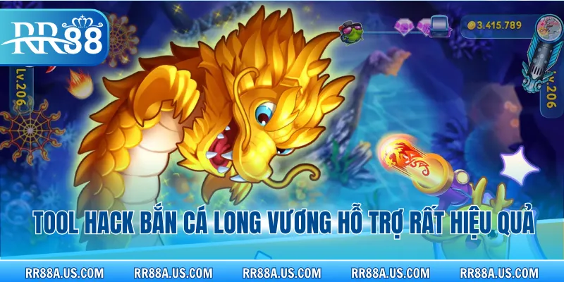 Tool hack bắn cá Long Vương hỗ trợ rất hiệu quả